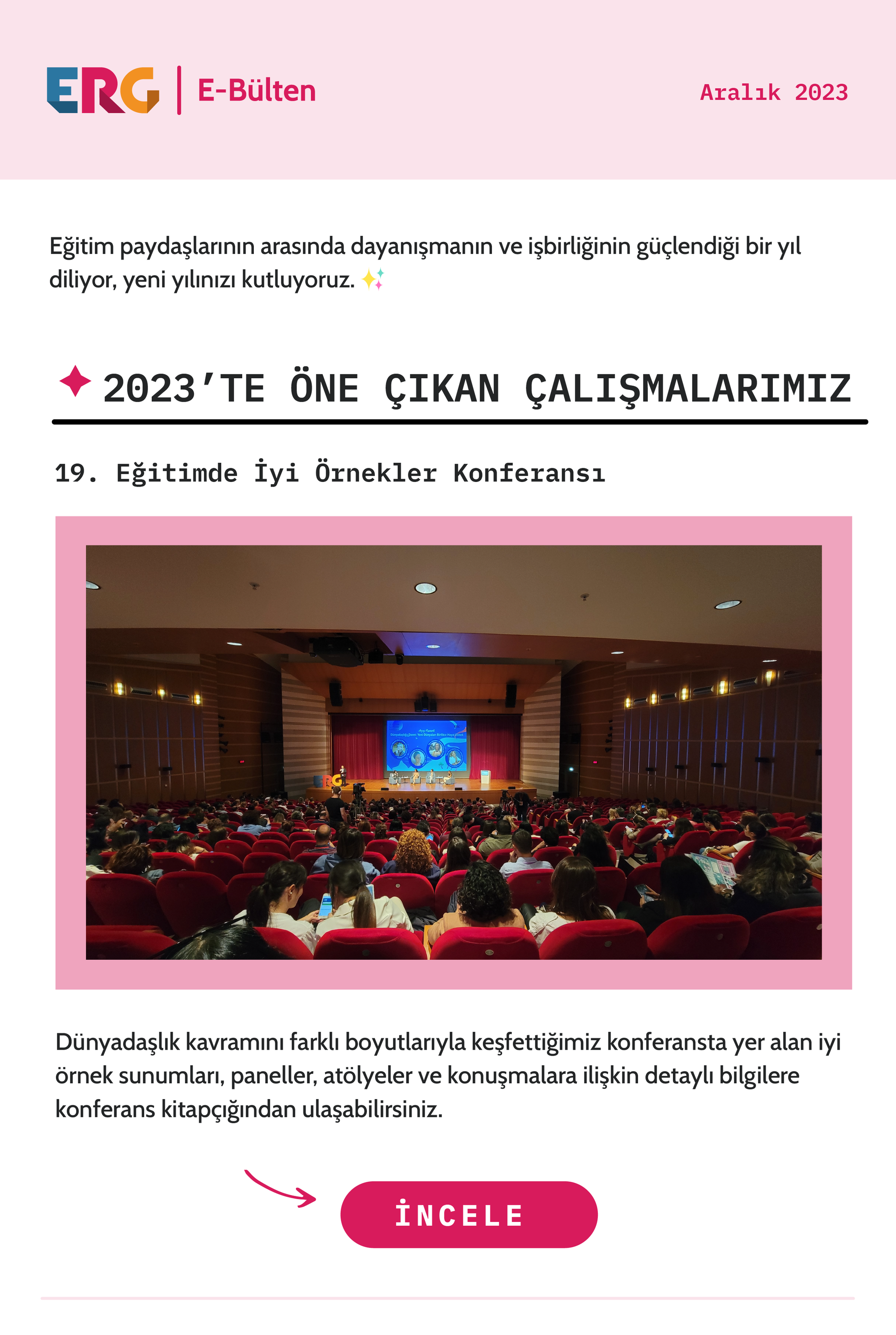 2023’te öne çıkan çalışmalarımız: 19. Eğitimde İyi Örnekler Konferansı Afet döneminde eğitim çalışmalarımız